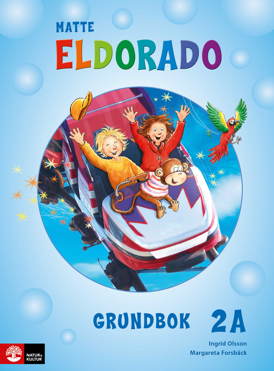 Valokuva kirjasta Ingrid Olsson / Margareta Forsbäck Eldorado matte 2A Grundbok, andra upplagan, kuuluu tuoteryhmään Ruots lapset nuoret ja sarjakuvat.