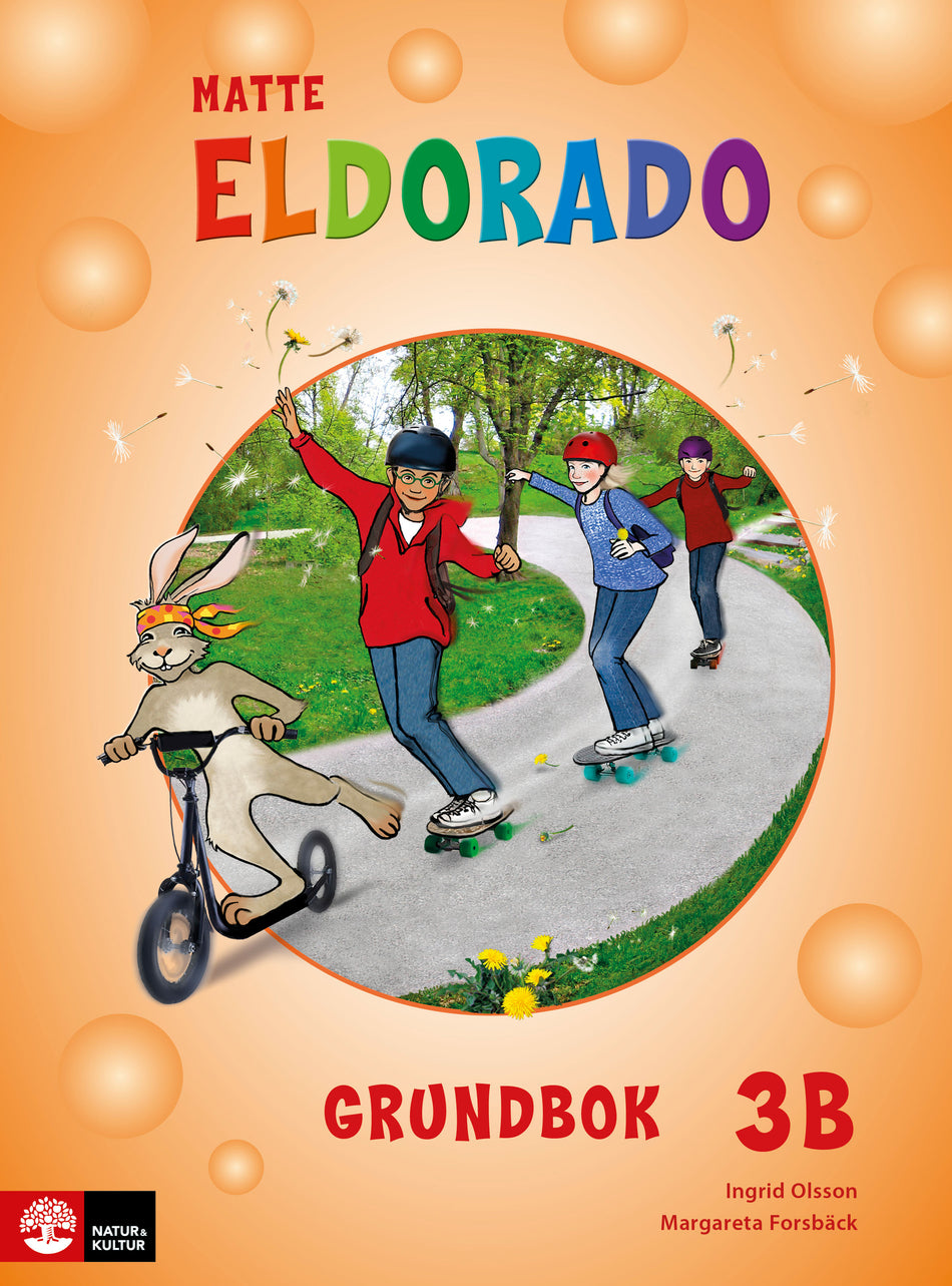 Valokuva kirjasta Margareta Forsbäck / Ingrid Olsson Eldorado matte 3B Grundbok, andra upplagan, kuuluu tuoteryhmään Ruots lapset nuoret ja sarjakuvat.