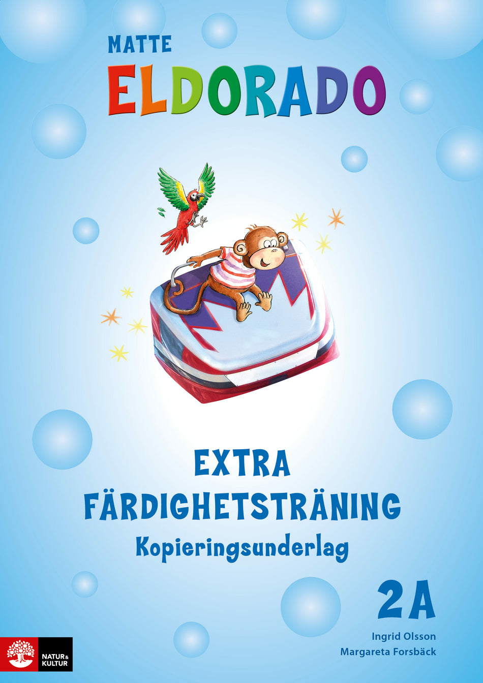Valokuva kirjasta Ingrid Olsson / Margareta Forsbäck Eldorado matte 2A Extra färdighetsträning kopieringsunderlag, kuuluu tuoteryhmään Ruots lapset nuoret ja sarjakuvat.