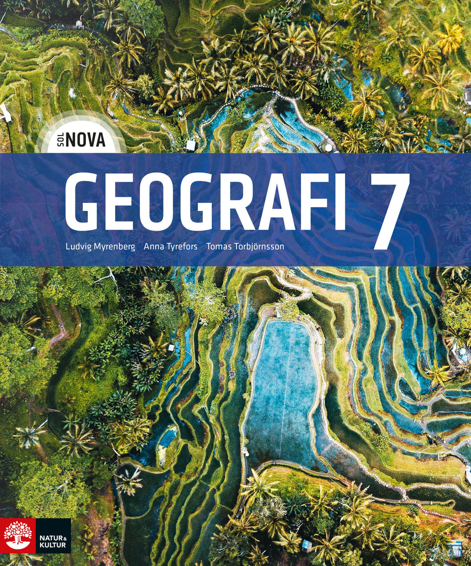 Valokuva kirjasta Ludvig Myrenberg / Tomas Torbjörnsson / Anna Tyrefors SOL NOVA Geografi 7, kuuluu tuoteryhmään Ruots lapset nuoret ja sarjakuvat.