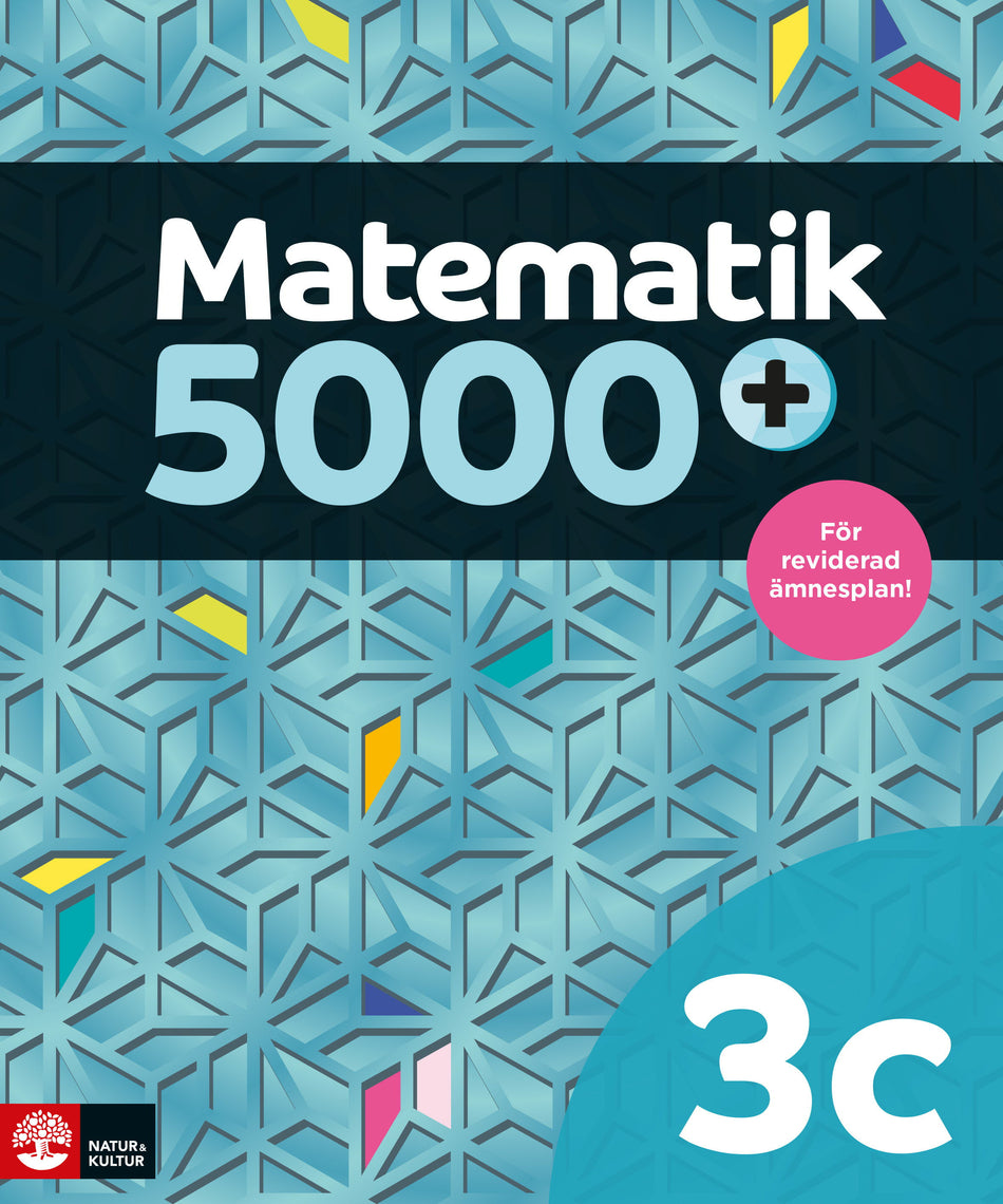 Valokuva kirjasta Lena Alfredsson / Hans Heikne / Sanna Bodemyr Matematik 5000+ Kurs 3c Lärobok Upplaga 2021, kuuluu tuoteryhmään Ruots lapset nuoret ja sarjakuvat.