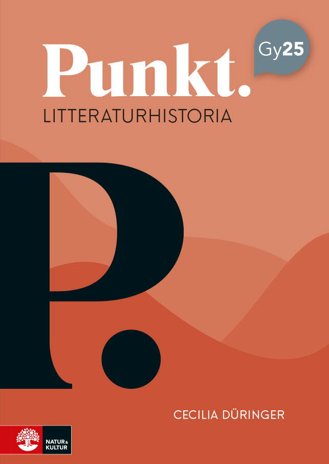 Valokuva kirjasta Cecilia Düringer Punkt Litteraturhistoria, kuuluu tuoteryhmään Ruots lapset nuoret ja sarjakuvat.