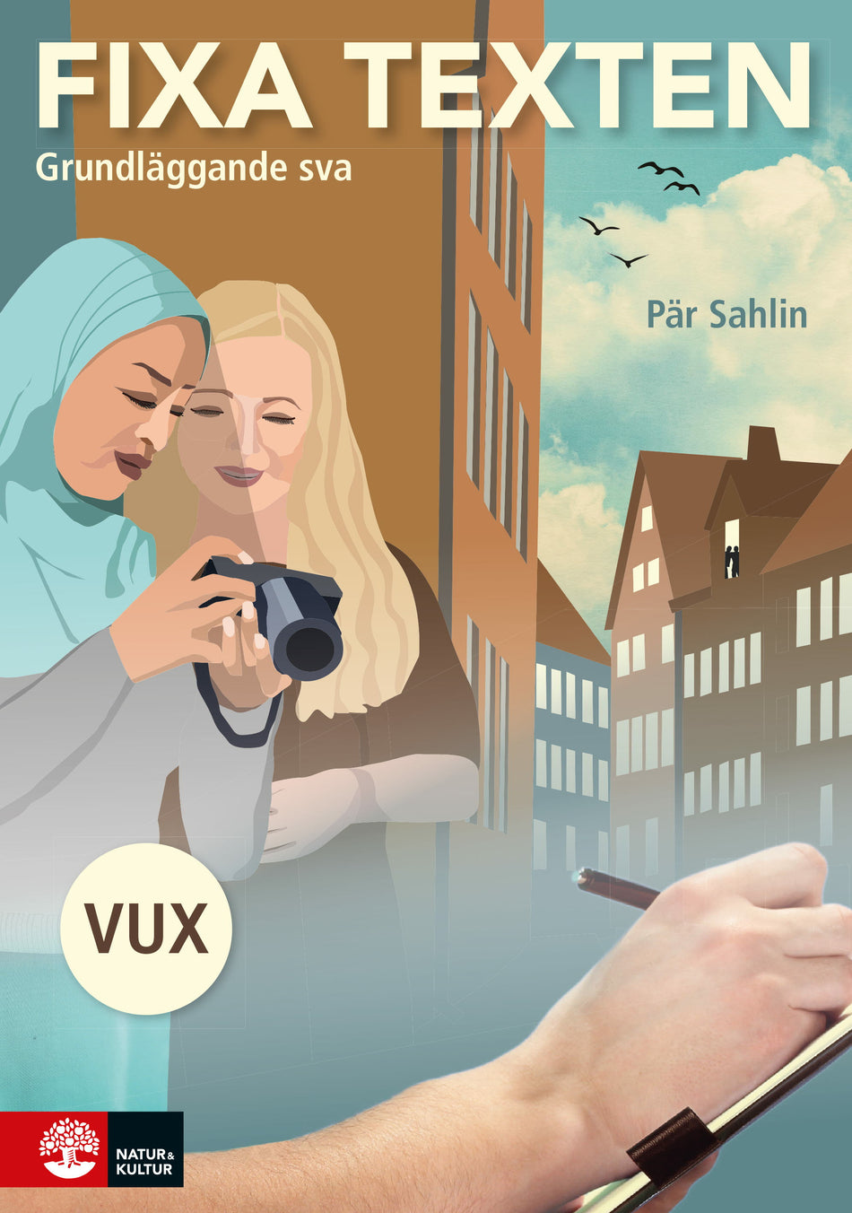 Valokuva kirjasta Pär Sahlin Fixa texten grundläggande sva, kuuluu tuoteryhmään Ruots lapset nuoret ja sarjakuvat.