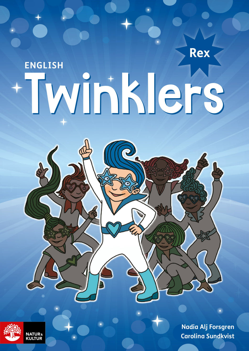 Valokuva kirjasta Nadia Alj Forsgren / Carolina Sundkvist English Twinklers blue Rex, kuuluu tuoteryhmään Ruots lapset nuoret ja sarjakuvat.