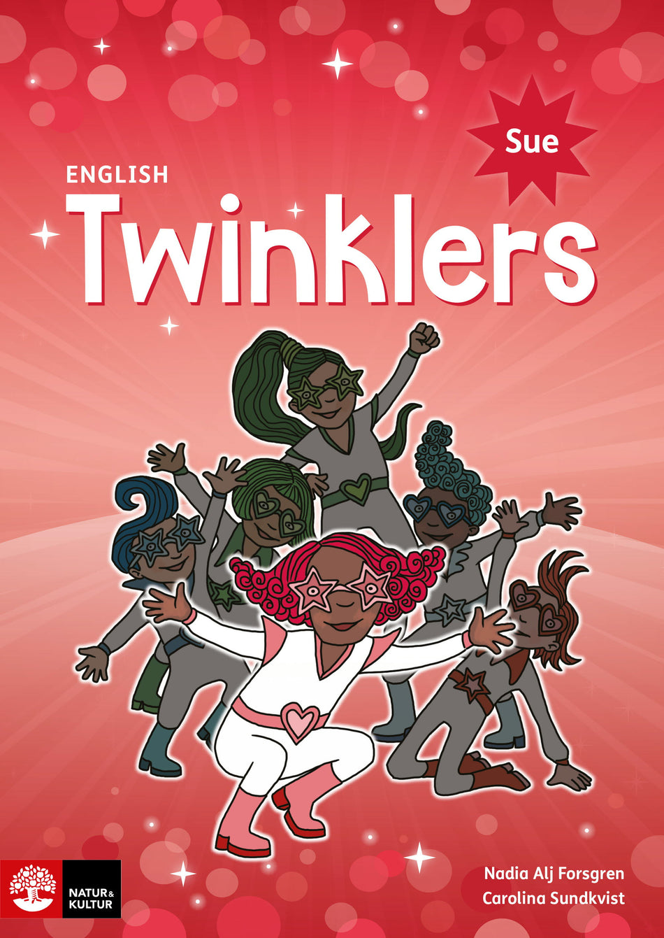 Valokuva kirjasta Nadia Alj Forsgren / Carolina Sundkvist English Twinklers red Sue, kuuluu tuoteryhmään Ruots lapset nuoret ja sarjakuvat.