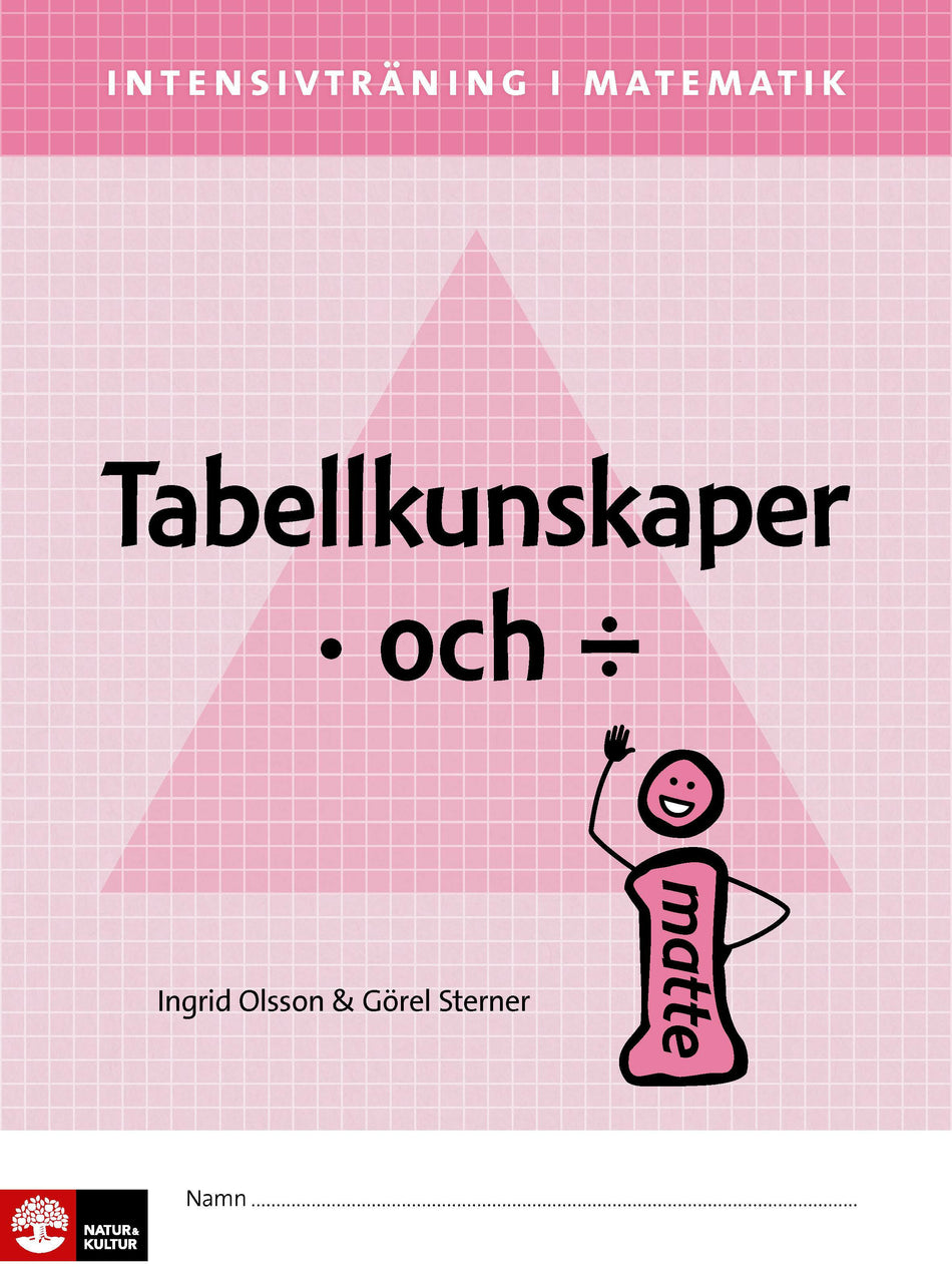 Valokuva kirjasta Ingrid Olsson / Görel Sterner Intensivträning i ma 4-6 Tabellkunskaper multiplikation och division Elevhäfte, kuuluu tuoteryhmään Ruots lapset nuoret ja sarjakuvat.