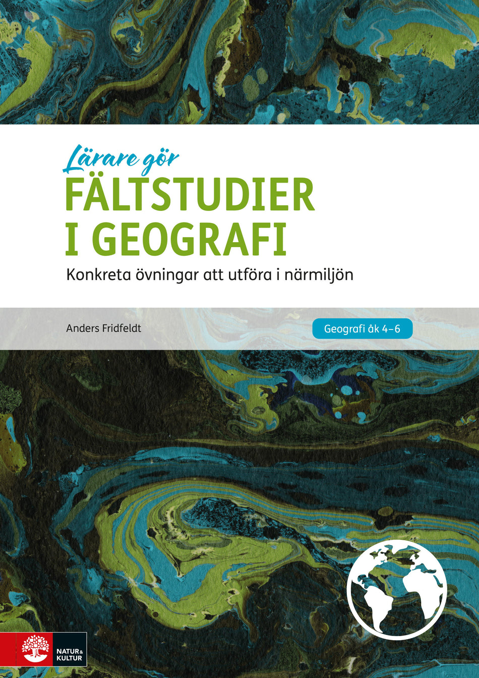 Valokuva kirjasta Anders Fridfeldt Fältstudier i geografi : konkreta övningar att utföra i närmiljön, kuuluu tuoteryhmään Ruots lapset nuoret ja sarjakuvat.