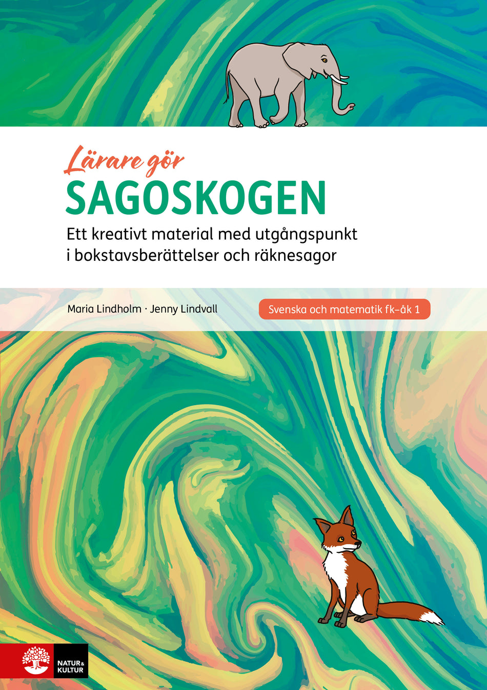 Valokuva kirjasta Jenny Lindvall / Maria Lindholm Sagoskogen : ett kreativt material med utgångspunkt i bokstavsberättelser och räknesagor, kuuluu tuoteryhmään Ruots lapset nuoret ja sarjakuvat.