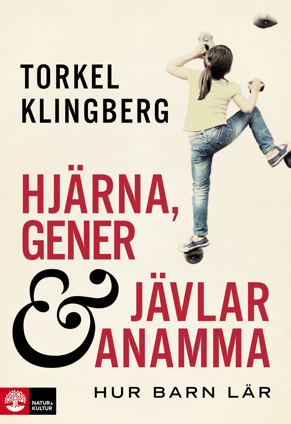 Valokuva kirjasta Torkel Klingberg Hjärna, gener och jävlar anamma : hur barn lär, kuuluu tuoteryhmään Ruots muu tieto.