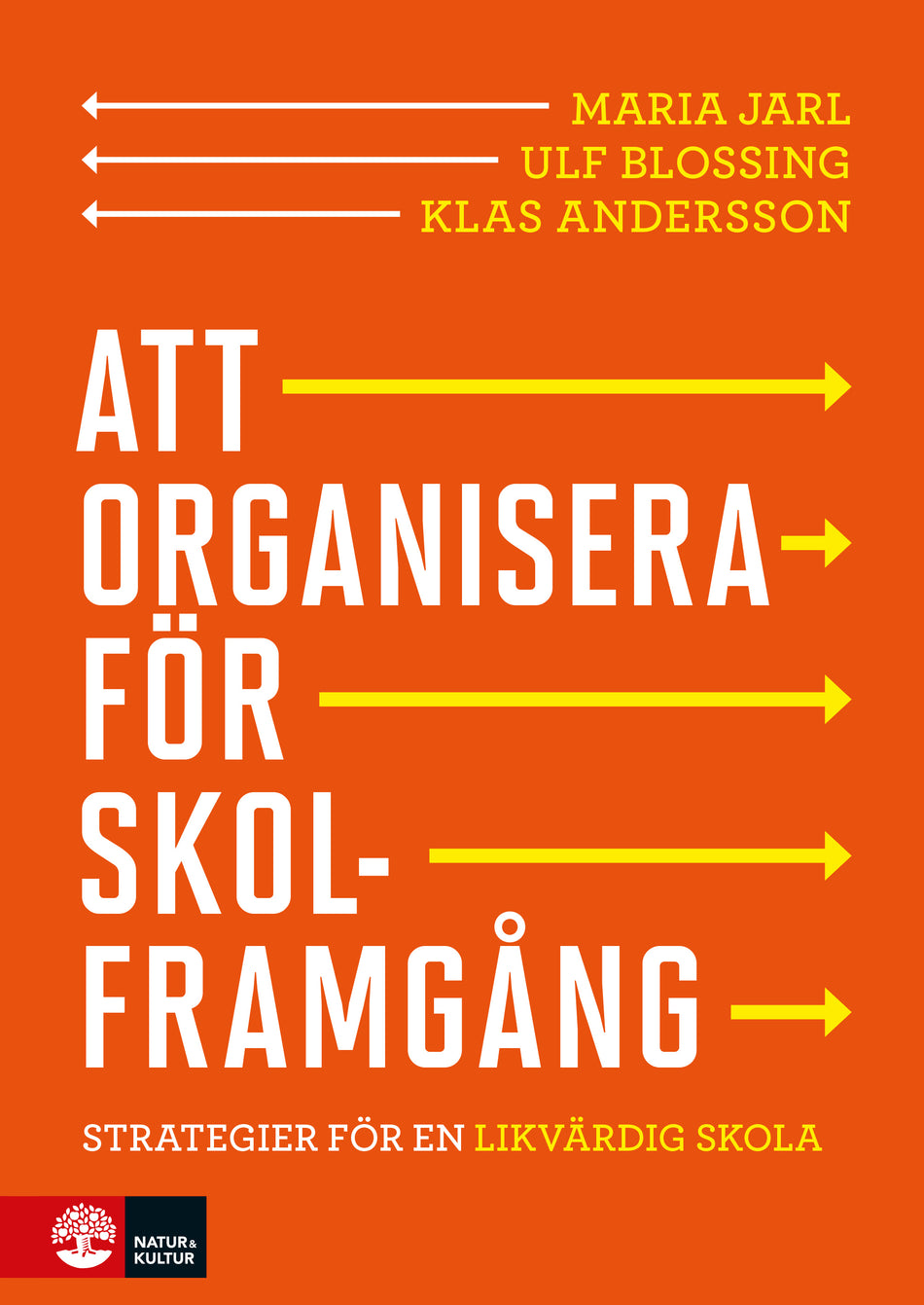 Valokuva kirjasta Maria Jarl / Ulf Blossing / Klas Andersson Att organisera för skolframgång : strategier för en likvärdig skola, kuuluu tuoteryhmään Ruots muu tieto.