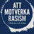Tuotteen Att motverka rasism i förskolan och skolan pikkukuva 1