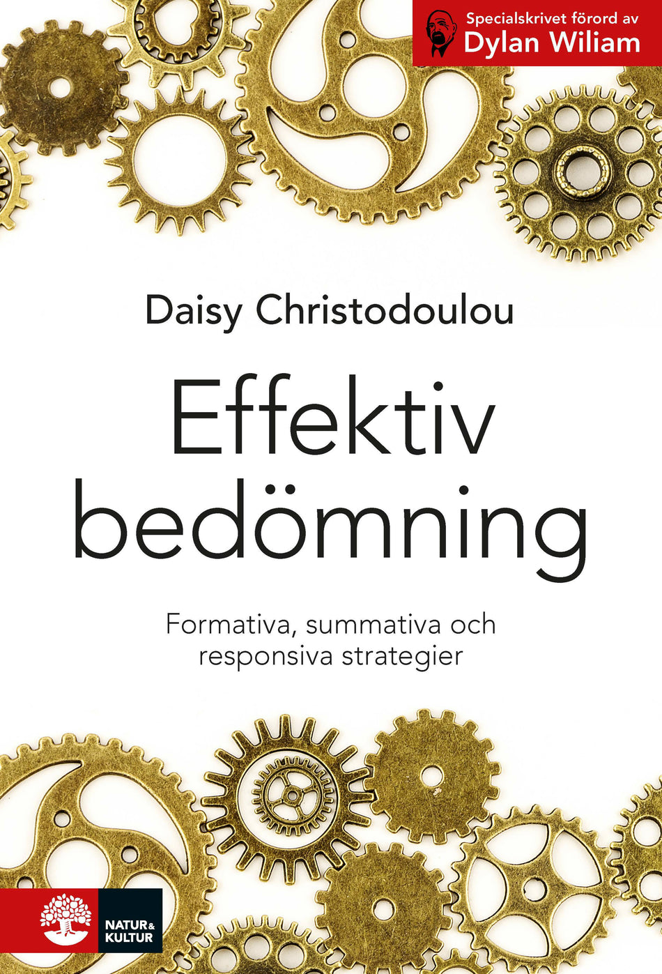 Valokuva kirjasta Daisy Christodoulou Effektiv bedömning, kuuluu tuoteryhmään Ruots muu tieto.