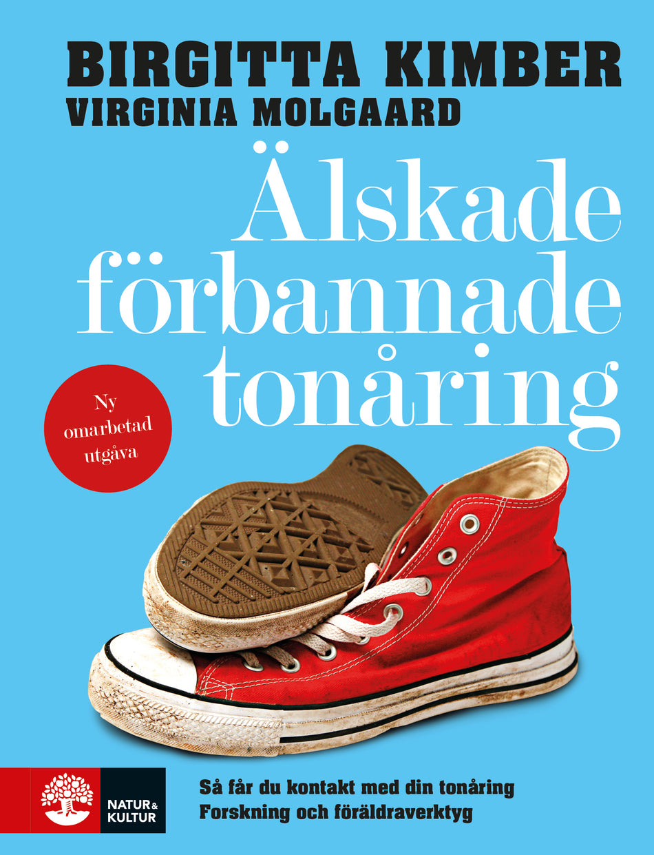 Valokuva kirjasta Birgitta Kimber / Virginia Molgaard Älskade förbannade tonåring : så får du kontakt med din tonåring, kuuluu tuoteryhmään Ruots muu tieto.