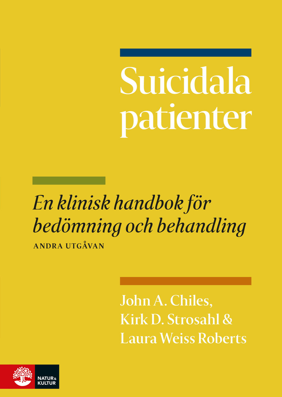 Valokuva kirjasta John A. Chiles / Kirk D. Strosahl / Laura Weiss Roberts Suicidala patienter : en klinisk handbok för bedömning och behandling, kuuluu tuoteryhmään Ruots muu tieto.