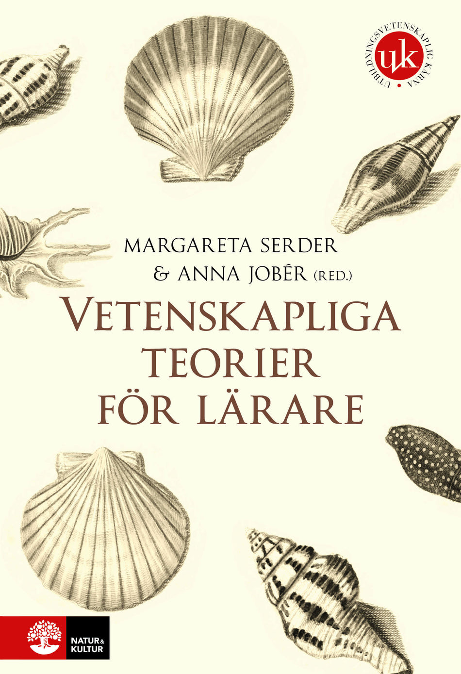 Valokuva kirjasta Margareta Serder / Anna Jobér Vetenskapliga teorier för lärare, kuuluu tuoteryhmään Ruots muu tieto.