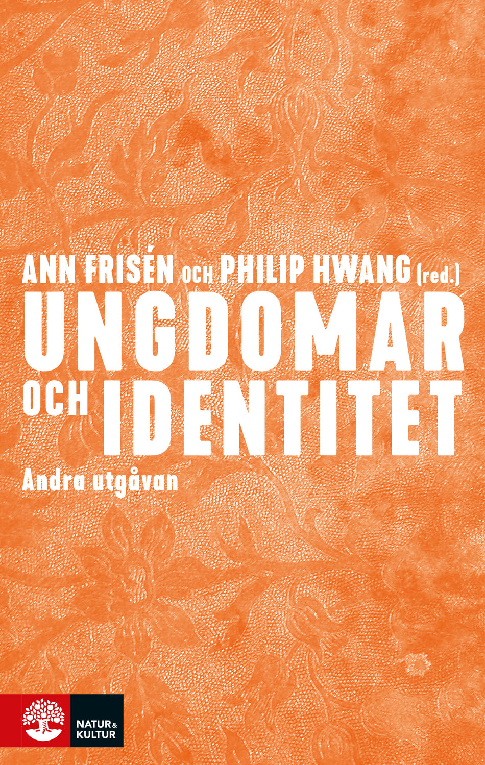 Valokuva kirjasta Ann Frisén / Philip Hwang Ungdomar och identitet, kuuluu tuoteryhmään Ruots muu tieto.