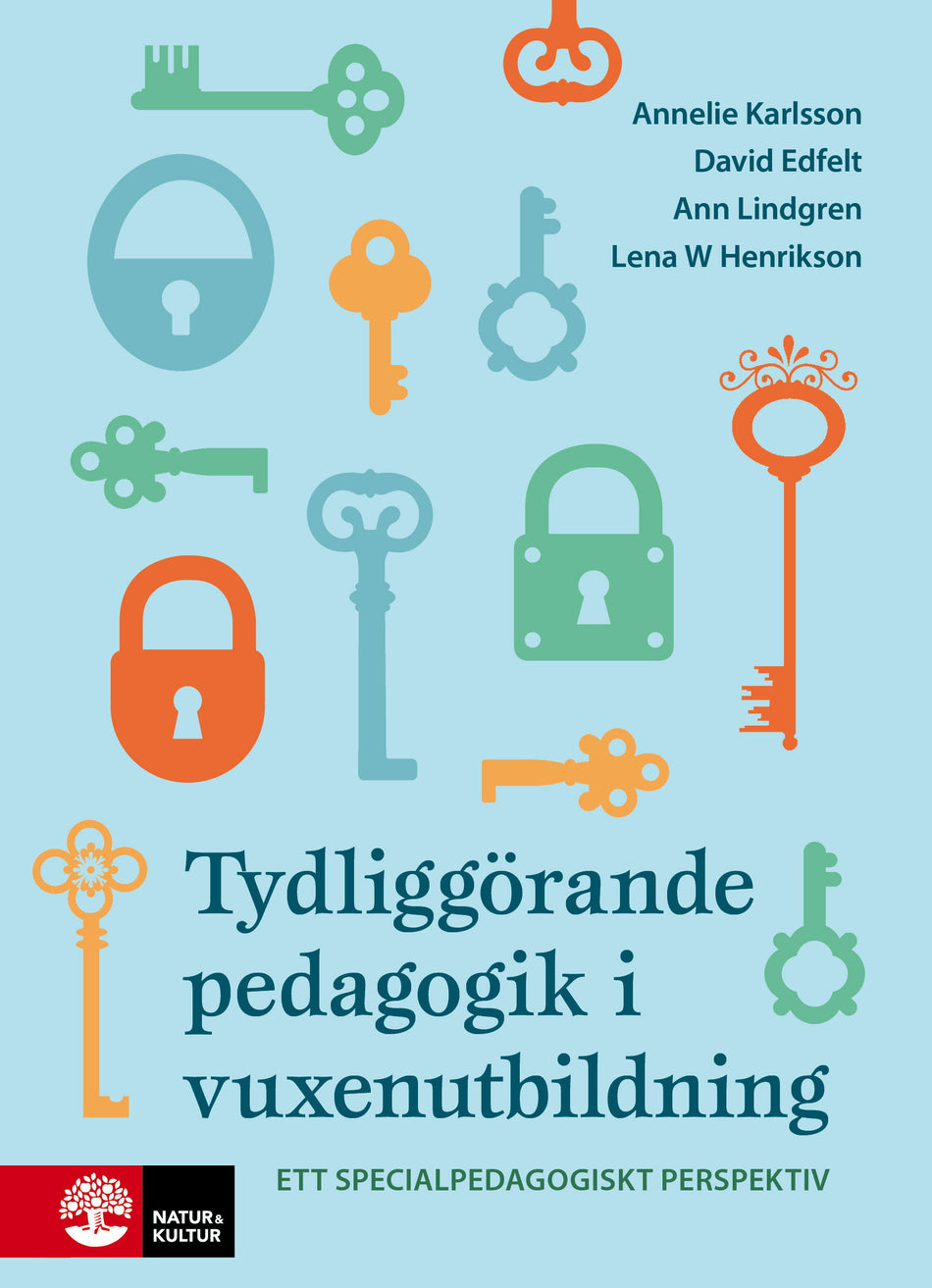 Valokuva kirjasta Annelie Karlsson / David Edfelt / Ann Lindgren / Lena W. Henrikson Tydliggörande pedagogik i vuxenutbildning : - ett specialpedagogiskt perspektiv, kuuluu tuoteryhmään Ruots muu tieto.