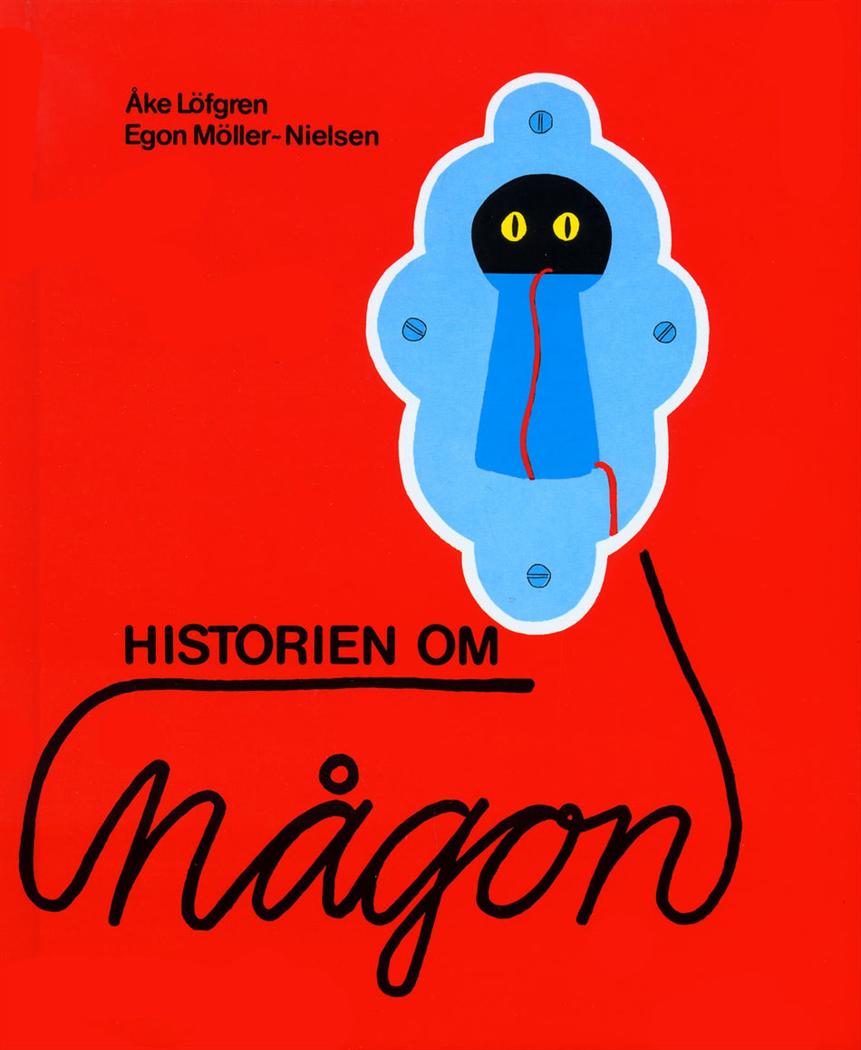 Valokuva kirjasta Åke Löfgren / Egon Möller-Nielsen Historien om någon, kuuluu tuoteryhmään Ruots lapset nuoret ja sarjakuvat.