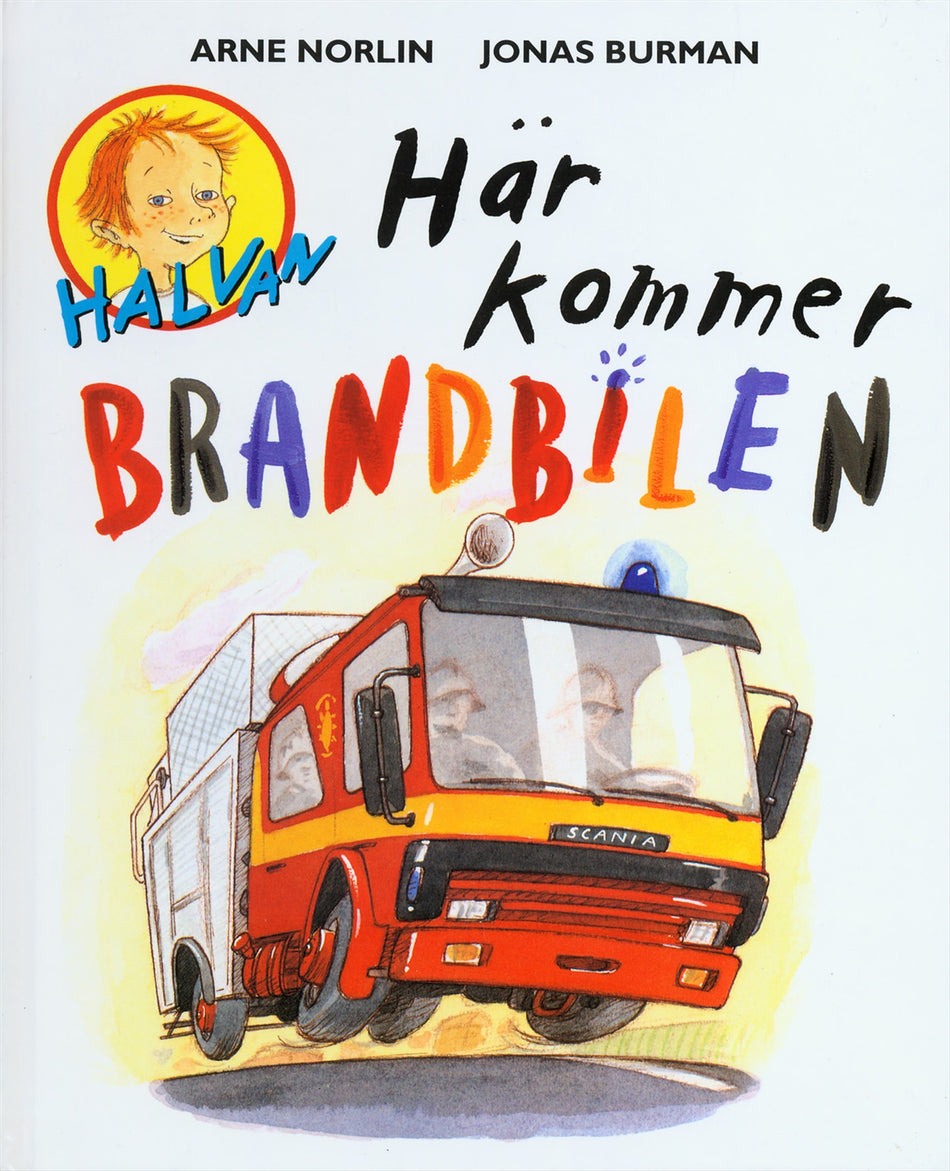 Valokuva kirjasta Arne Norlin Här kommer brandbilen, kuuluu tuoteryhmään Ruots lapset nuoret ja sarjakuvat.