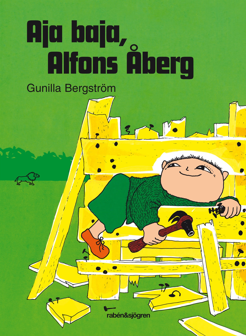 Valokuva kirjasta Gunilla Bergström Aja baja, Alfons Åberg!, kuuluu tuoteryhmään Ruots lapset nuoret ja sarjakuvat.