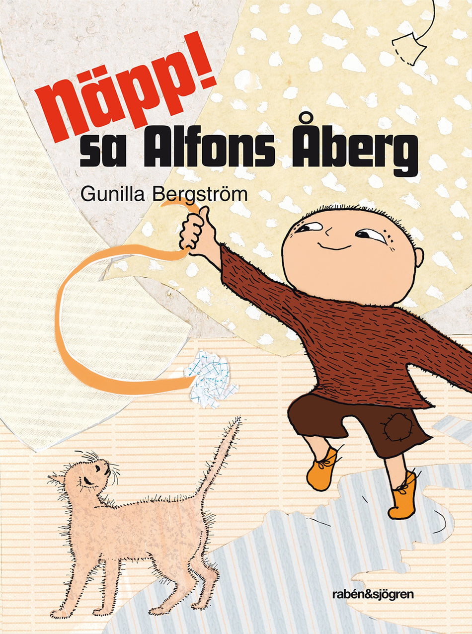 Valokuva kirjasta Gunilla Bergström Näpp! sa Alfons Åberg, kuuluu tuoteryhmään Ruots lapset nuoret ja sarjakuvat.