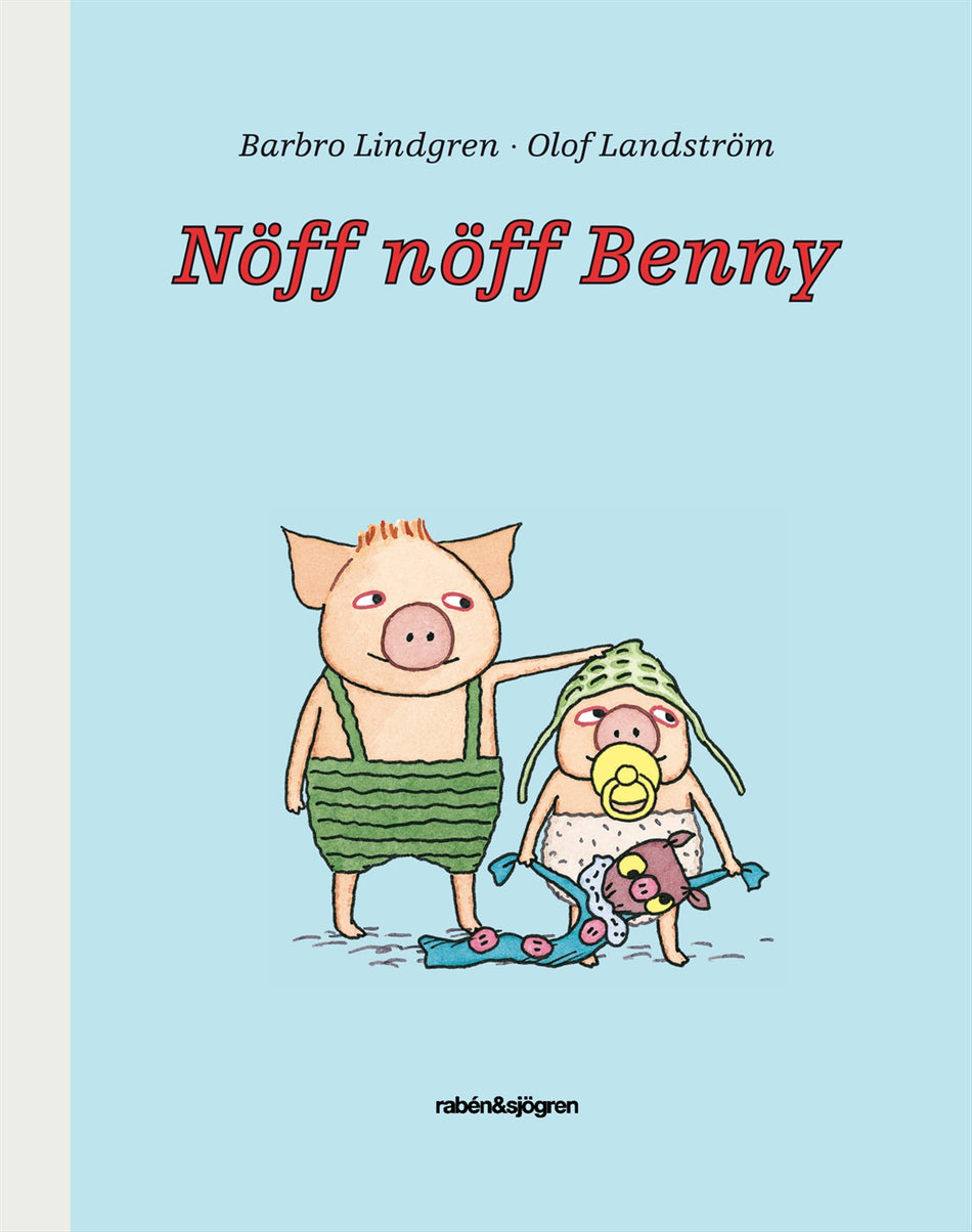 Valokuva kirjasta Barbro Lindgren Nöff nöff Benny, kuuluu tuoteryhmään Ruots lapset nuoret ja sarjakuvat.