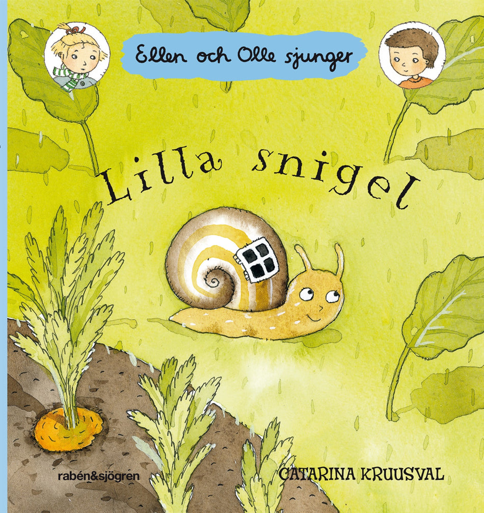Valokuva kirjasta Catarina Kruusval Lilla snigel, kuuluu tuoteryhmään Ruots lapset nuoret ja sarjakuvat.