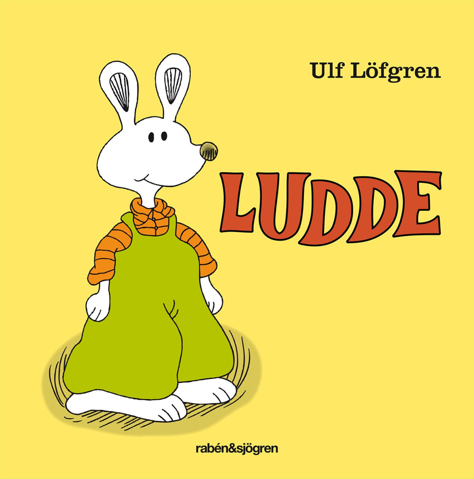 Valokuva kirjasta Ulf Löfgren Ludde, kuuluu tuoteryhmään Ruots lapset nuoret ja sarjakuvat.