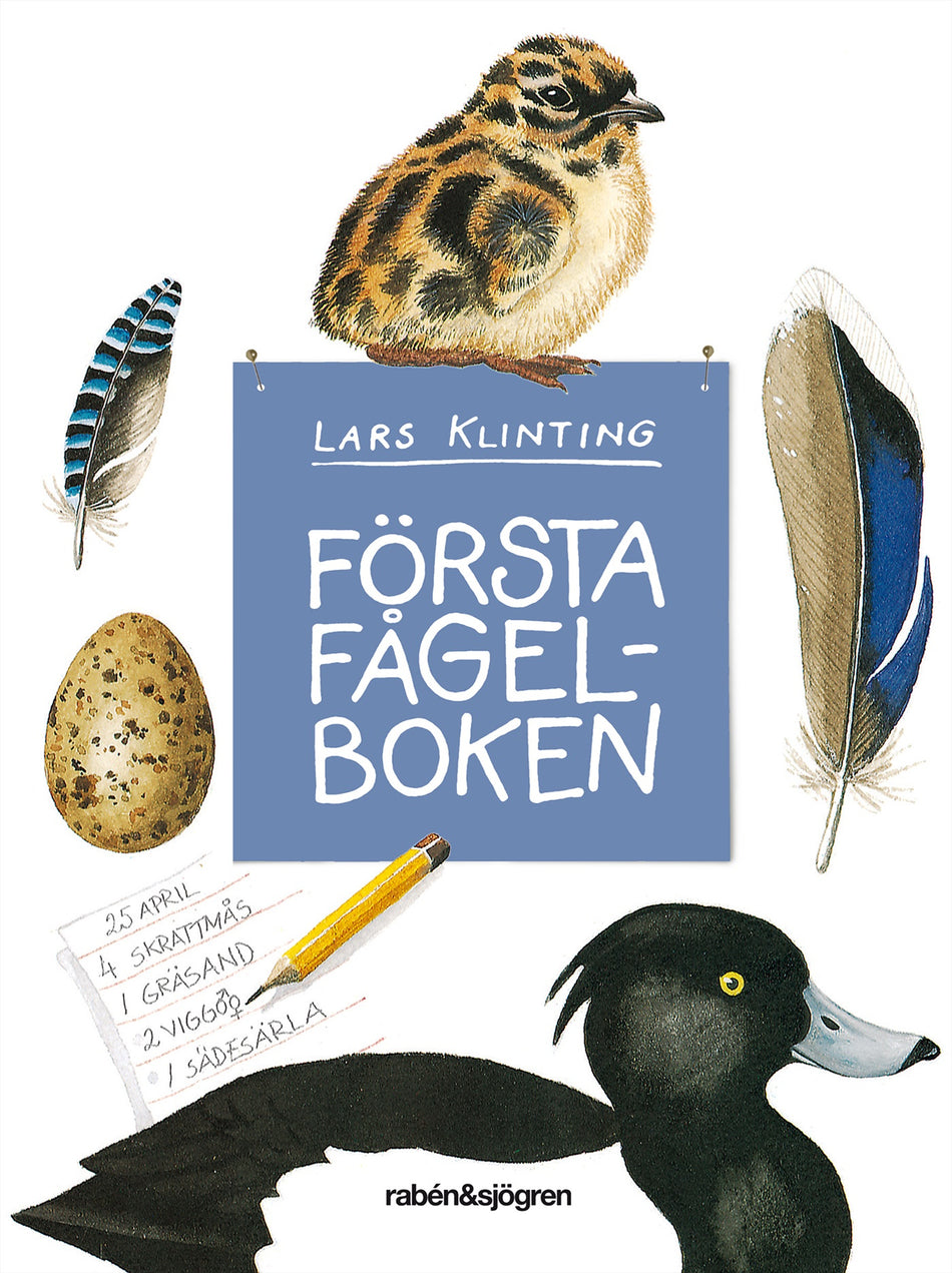 Valokuva kirjasta Lars Klinting Första fågelboken, kuuluu tuoteryhmään Ruots lapset nuoret ja sarjakuvat.