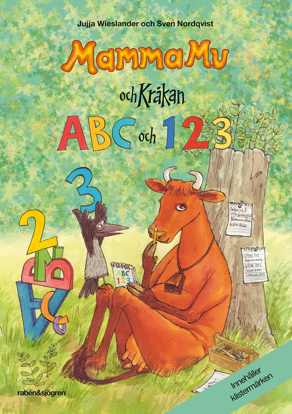 Valokuva kirjasta Jujja Wieslander Mamma Mu ABC och 123, kuuluu tuoteryhmään Ruots lapset nuoret ja sarjakuvat.