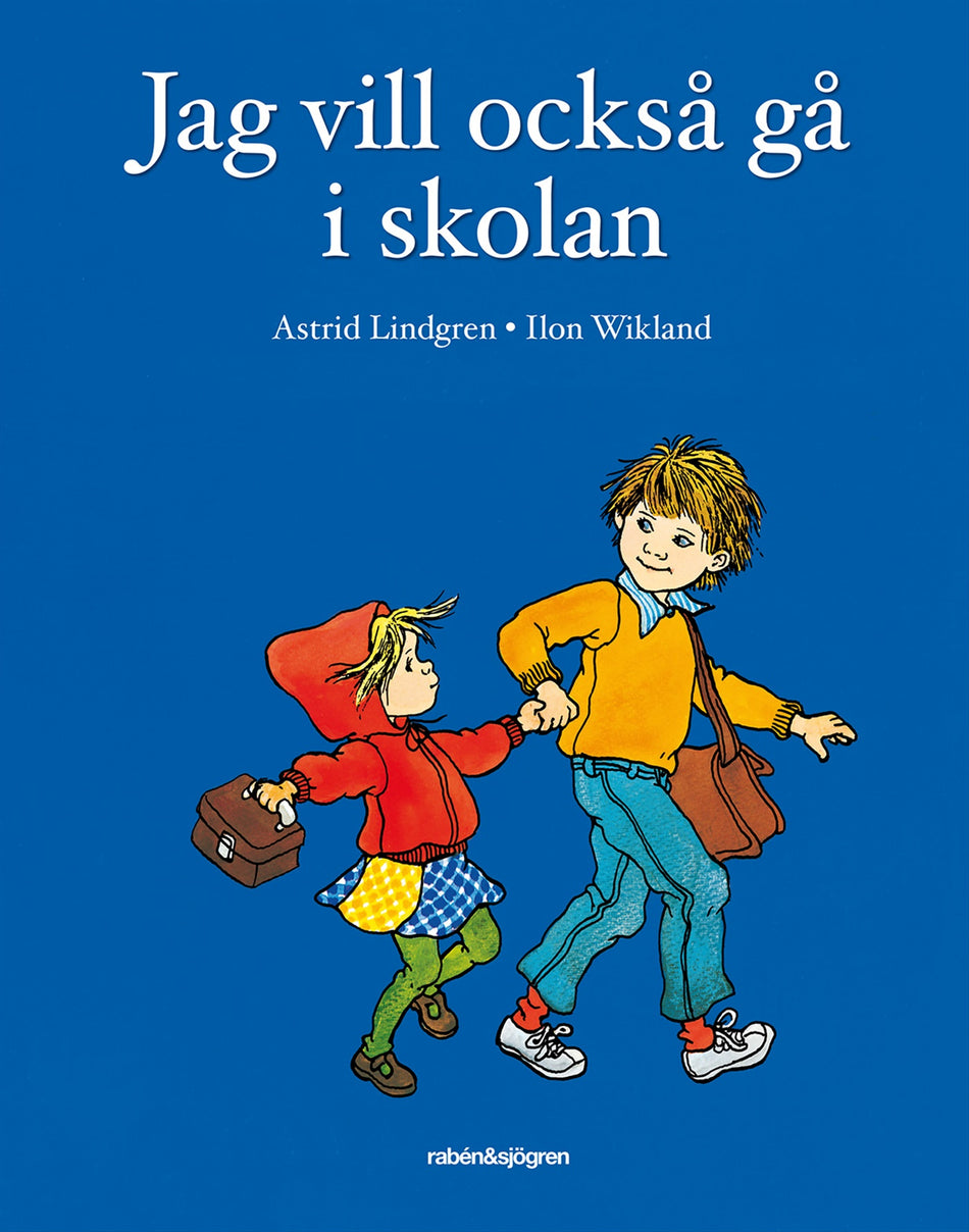 Valokuva kirjasta Astrid Lindgren / Ilon Wikland Jag vill också gå i skolan, kuuluu tuoteryhmään Ruots lapset nuoret ja sarjakuvat.
