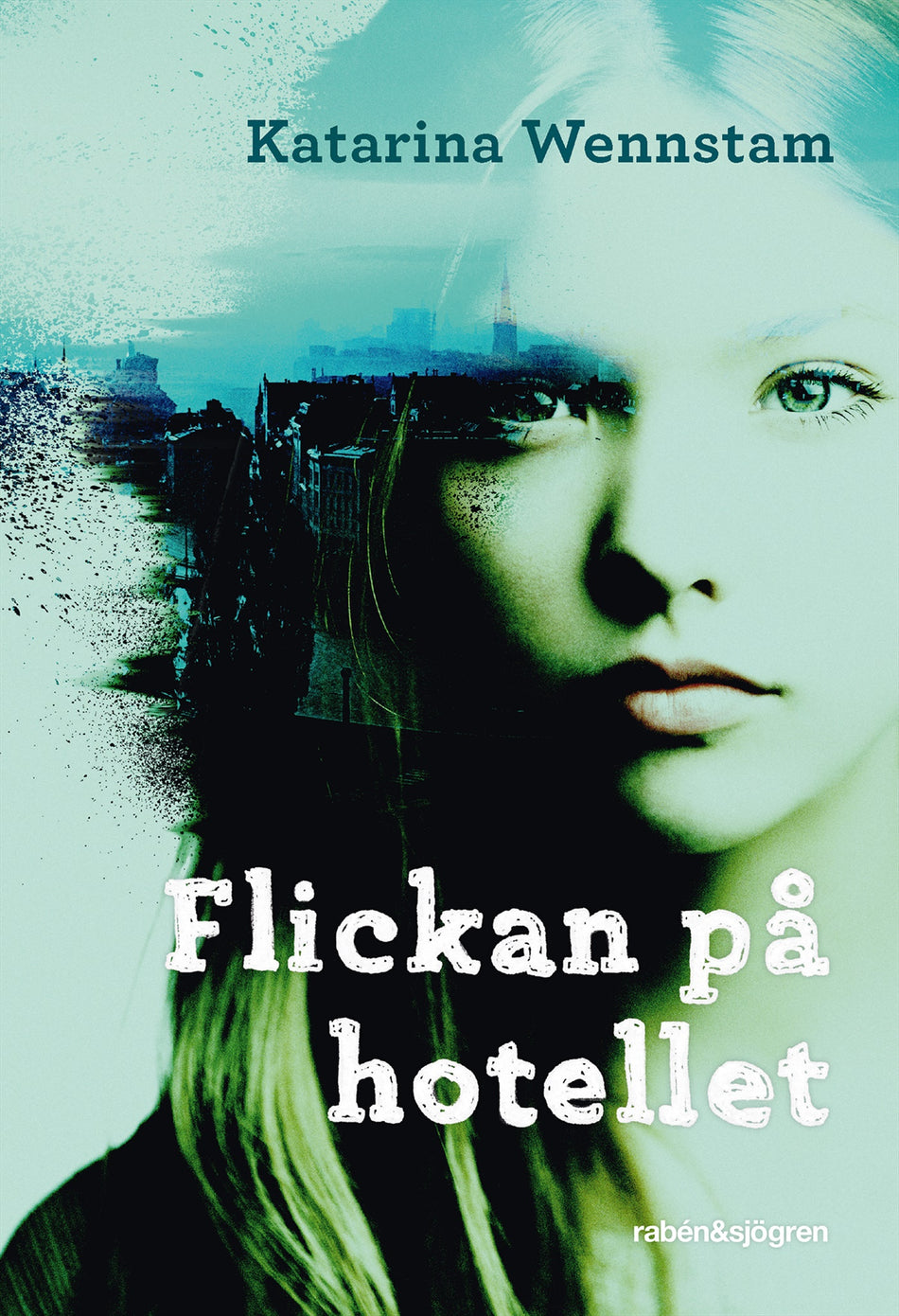 Valokuva kirjasta Katarina Wennstam Flickan på hotellet, kuuluu tuoteryhmään Ruots lapset nuoret ja sarjakuvat.