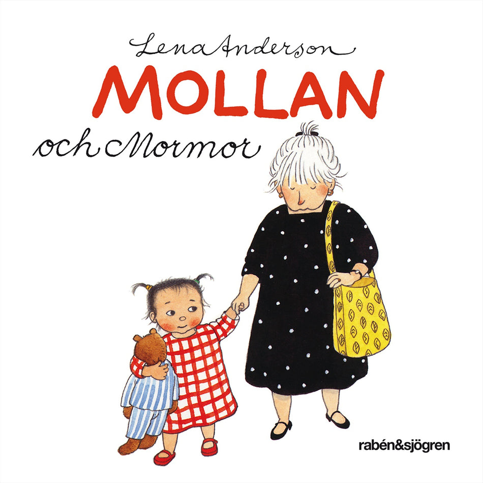 Valokuva kirjasta Lena Anderson Mollan och Mormor, kuuluu tuoteryhmään Ruots lapset nuoret ja sarjakuvat.