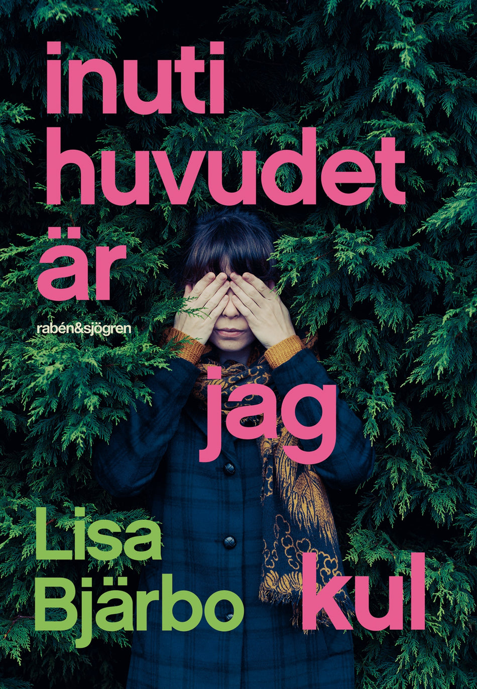 Valokuva kirjasta Lisa Bjärbo Inuti huvudet är jag kul, kuuluu tuoteryhmään Ruots lapset nuoret ja sarjakuvat.