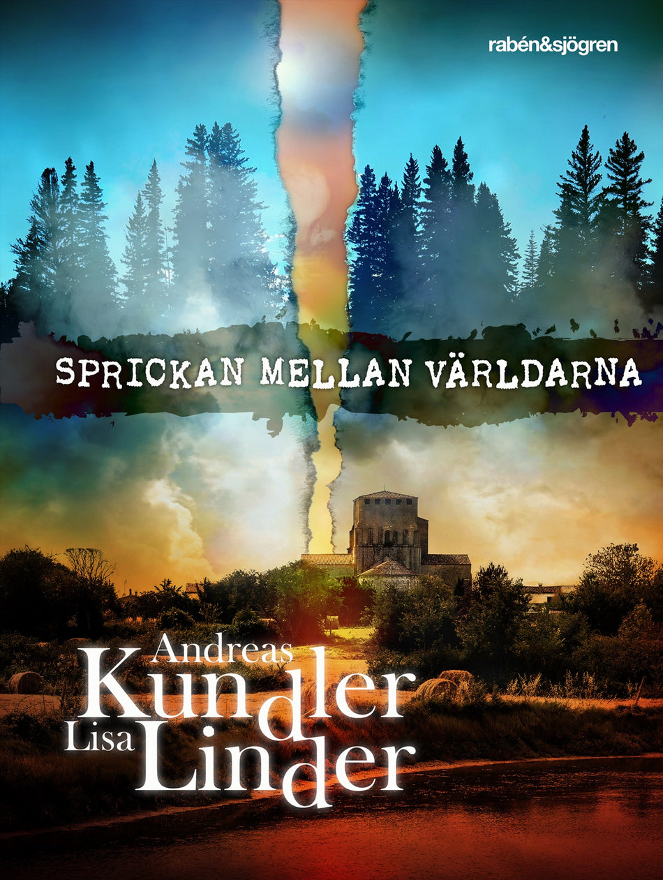 Valokuva kirjasta Andreas Kundler / Lisa Linder Sprickan mellan världarna, kuuluu tuoteryhmään Ruots lapset nuoret ja sarjakuvat.