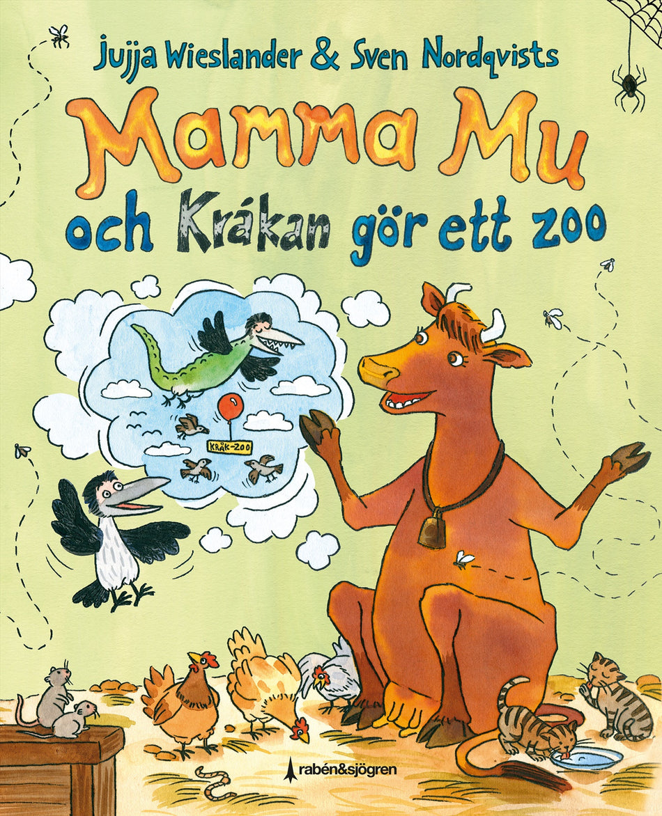 Valokuva kirjasta Jujja Wieslander / Sven Nordqvist Mamma Mu och Kråkan gör ett zoo, kuuluu tuoteryhmään Ruots lapset nuoret ja sarjakuvat.
