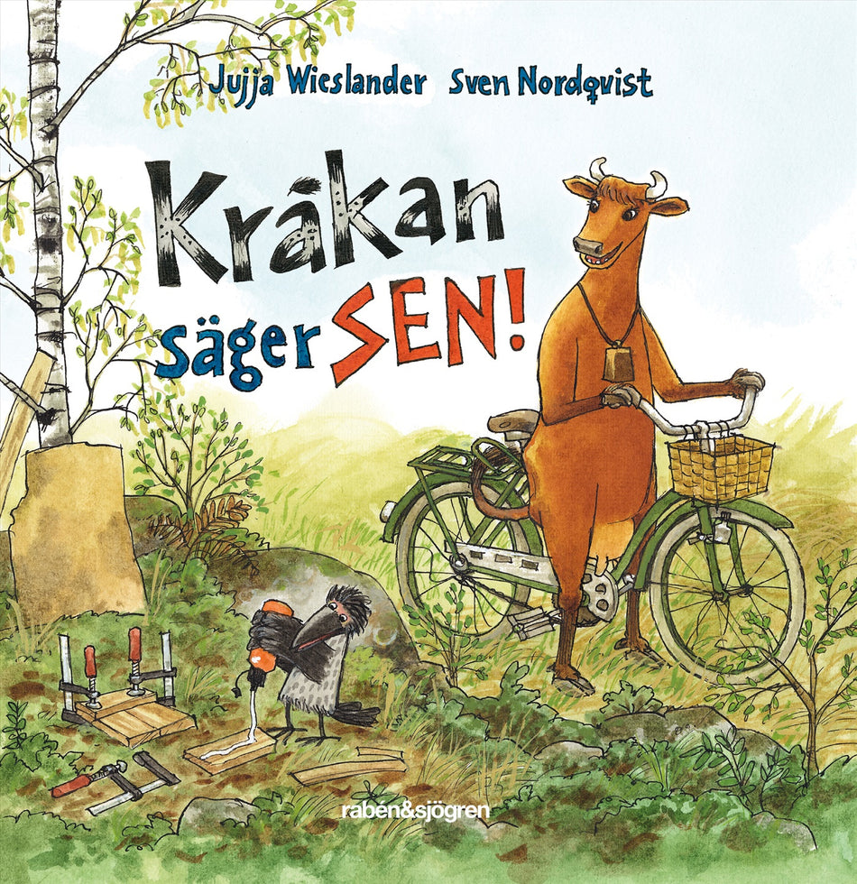 Valokuva kirjasta Jujja Wieslander / Sven Nordqvist Kråkan säger SEN!, kuuluu tuoteryhmään Ruots lapset nuoret ja sarjakuvat.