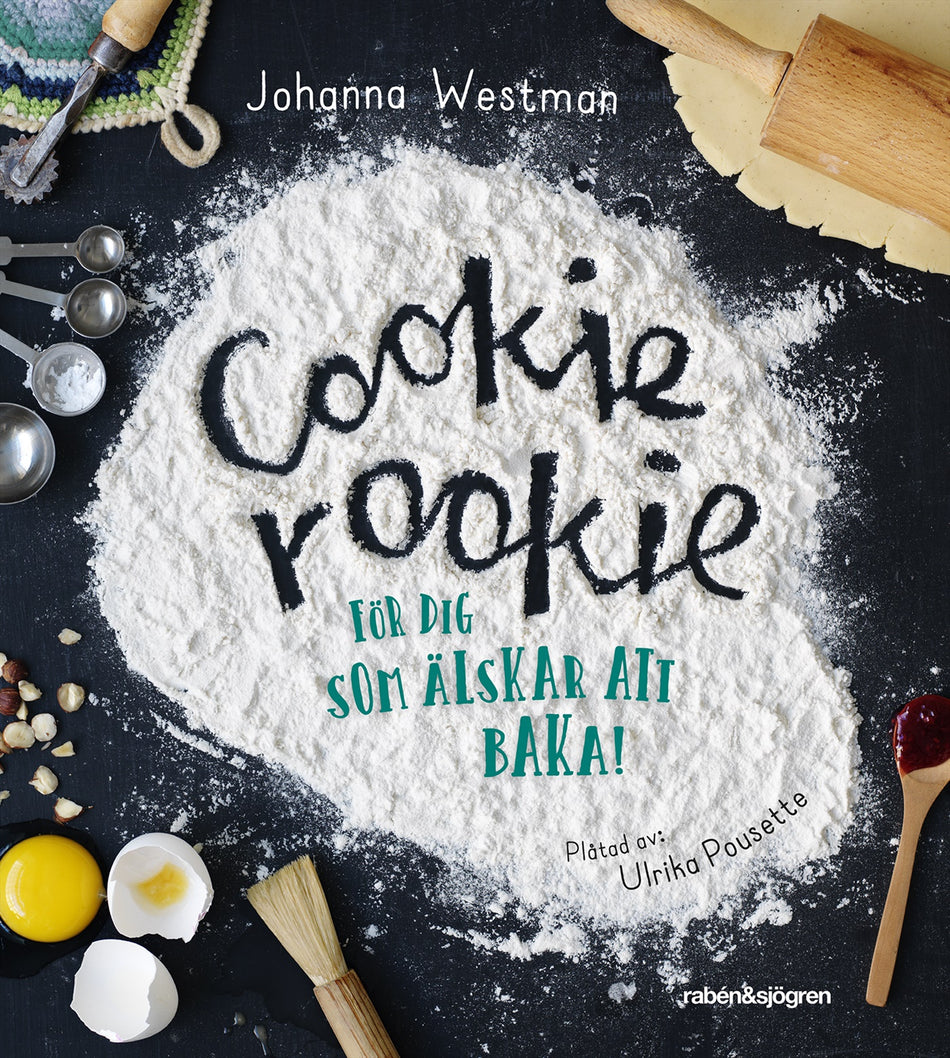 Valokuva kirjasta Johanna Westman Cookie rookie : för dig som älskar att baka!, kuuluu tuoteryhmään Ruots lapset nuoret ja sarjakuvat.