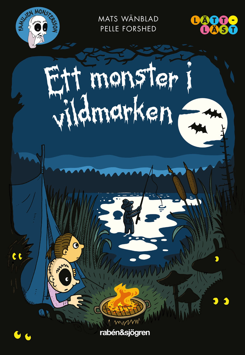Valokuva kirjasta Mats Wänblad Ett monster i vildmarken, kuuluu tuoteryhmään Ruots lapset nuoret ja sarjakuvat.
