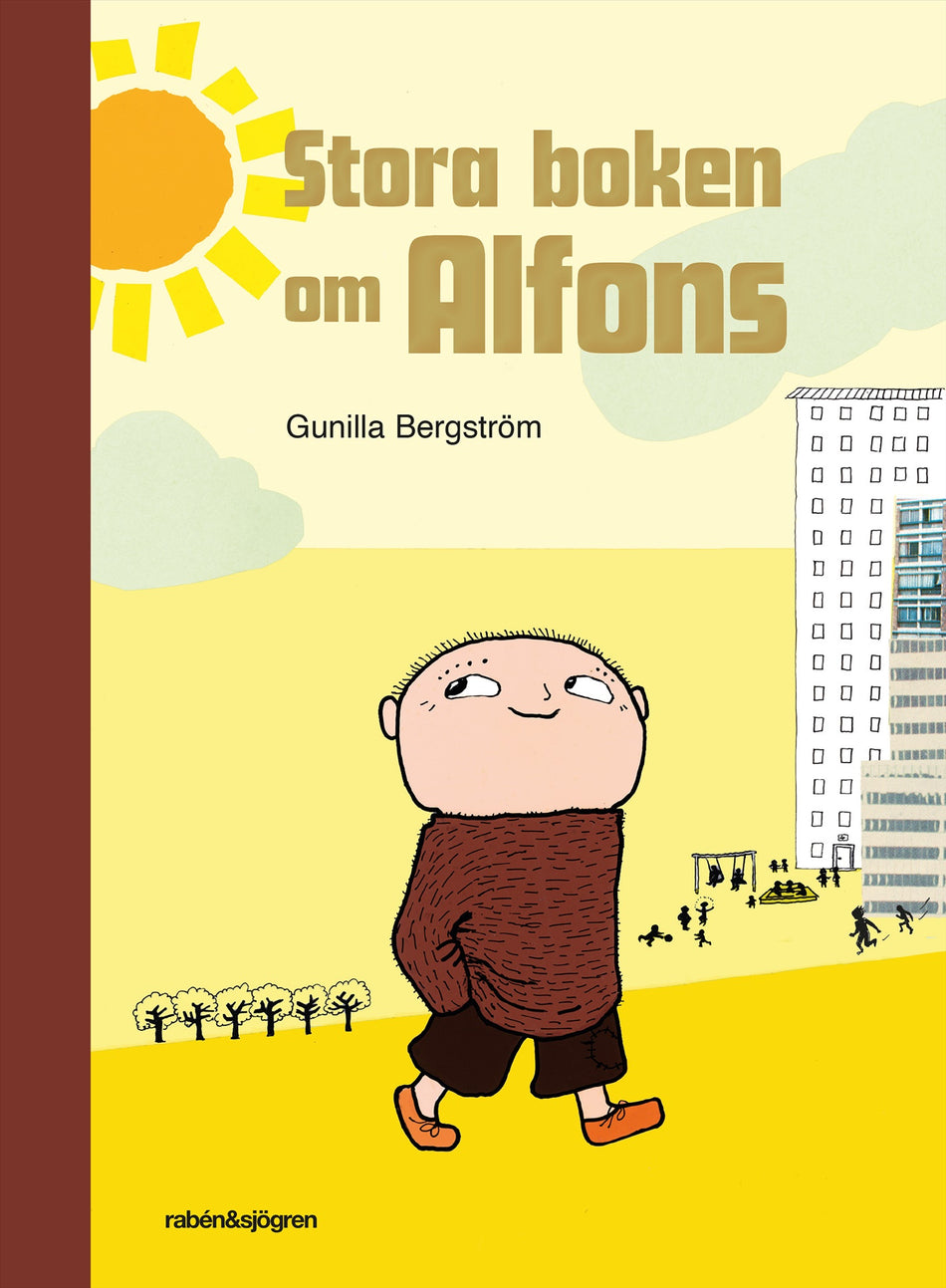 Valokuva kirjasta Gunilla Bergström Stora boken om Alfons, kuuluu tuoteryhmään Ruots lapset nuoret ja sarjakuvat.
