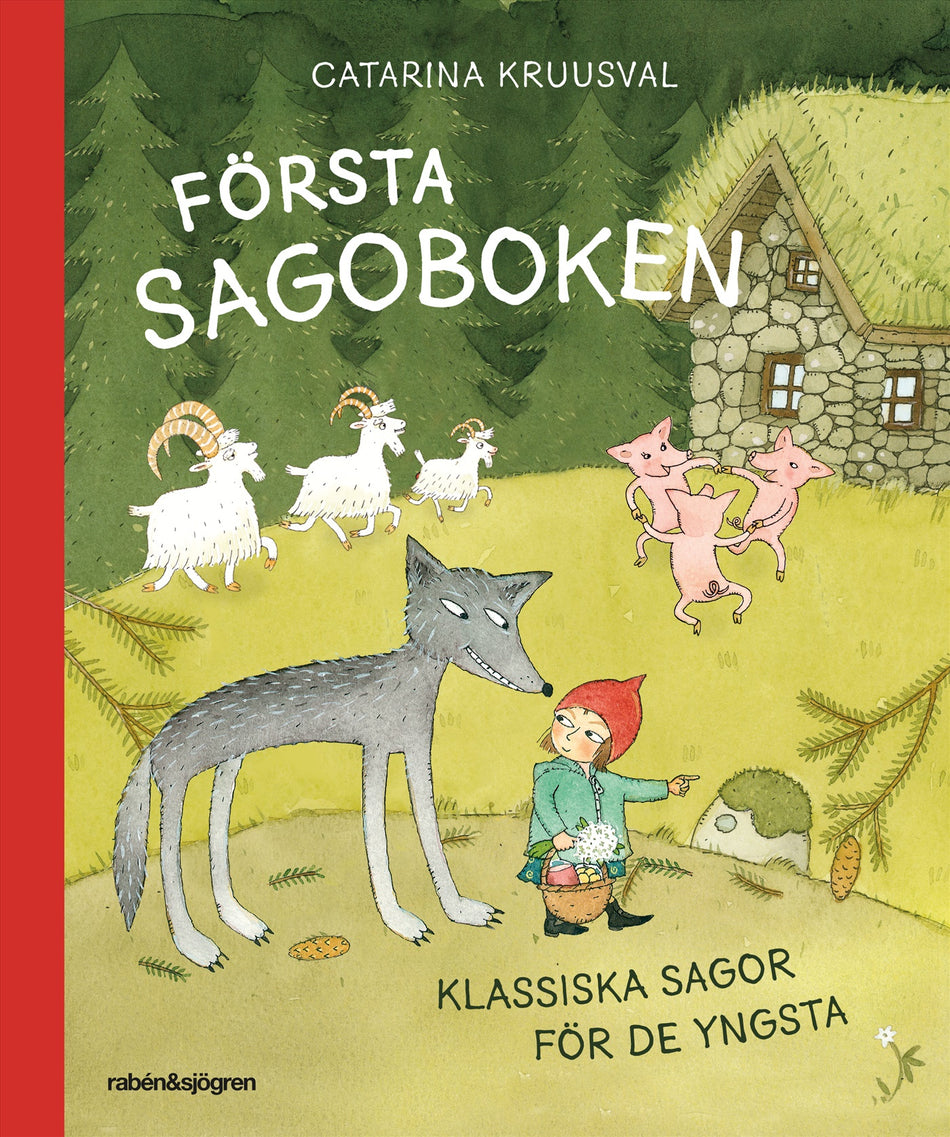 Valokuva kirjasta Catarina Kruusval Första sagoboken : klassiska sagor för de yngsta, kuuluu tuoteryhmään Ruots lapset nuoret ja sarjakuvat.