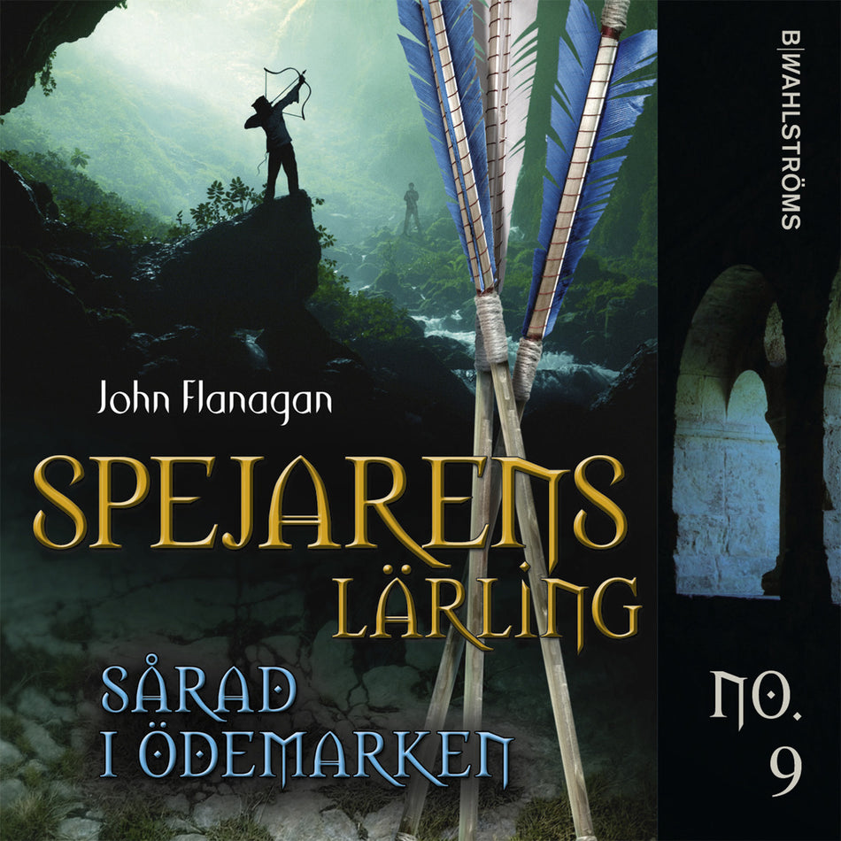 Valokuva kirjasta John Flanagan Sårad i ödemarken, kuuluu tuoteryhmään Ruots lapset nuoret ja sarjakuvat.
