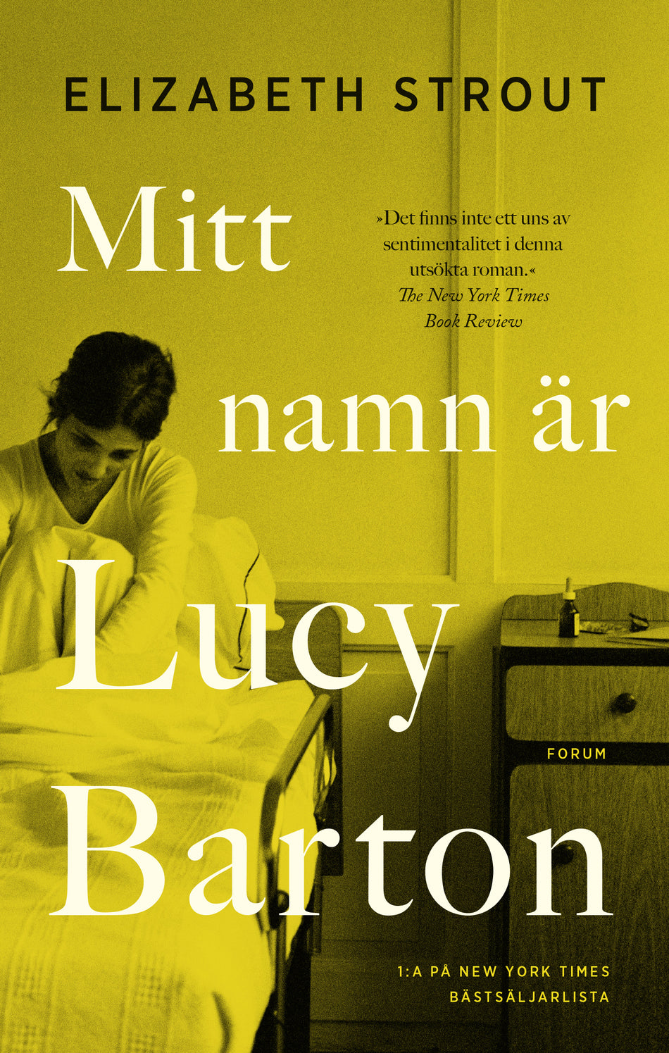 Valokuva kirjasta Elizabeth Strout Mitt namn är Lucy Barton, kuuluu tuoteryhmään Ruots kaunokirjat.