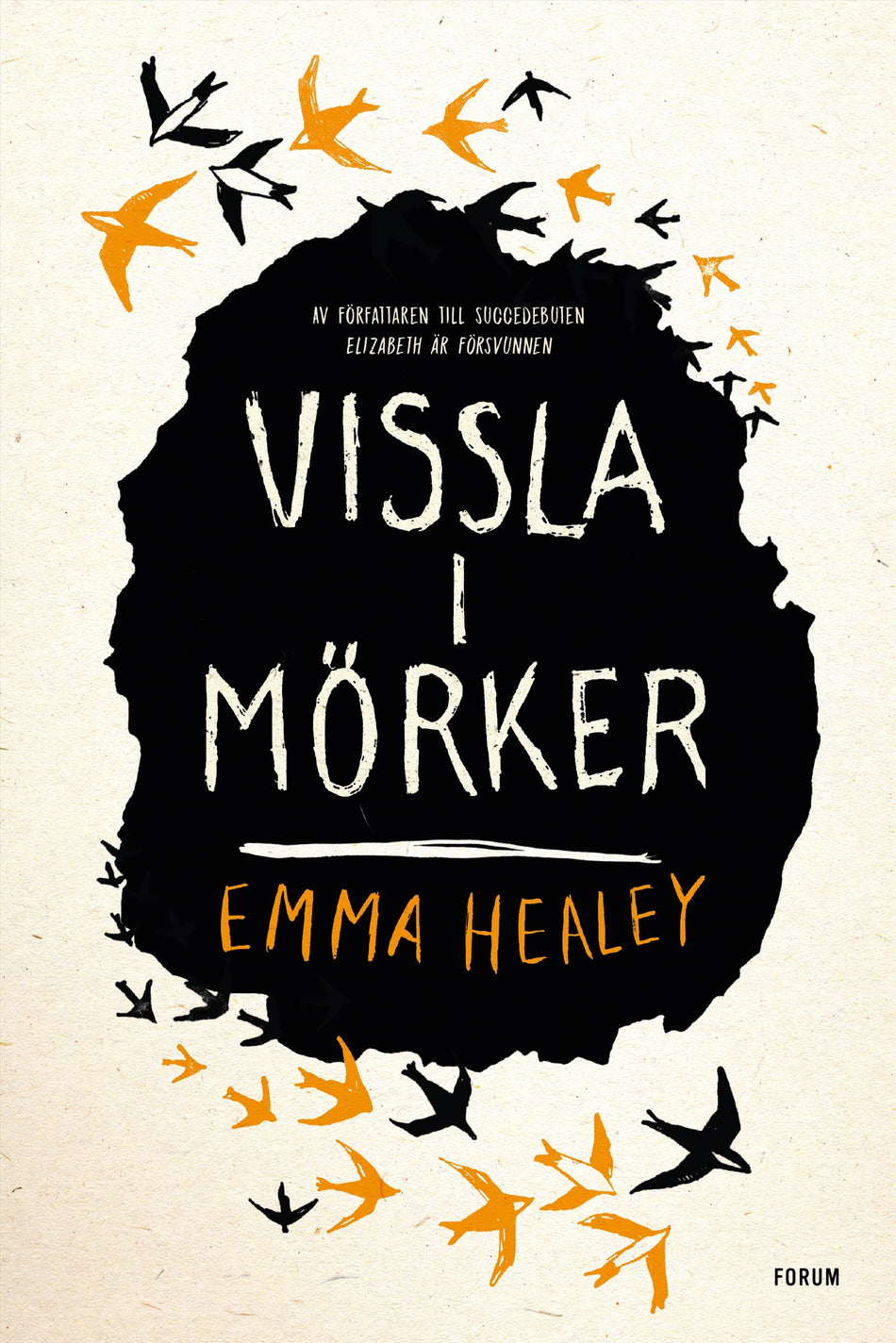 Valokuva kirjasta Emma Healey Vissla i mörker, kuuluu tuoteryhmään Ruots kaunokirjat.