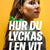 Tuotteen Hur du lyckas i en vit värld pikkukuva 1