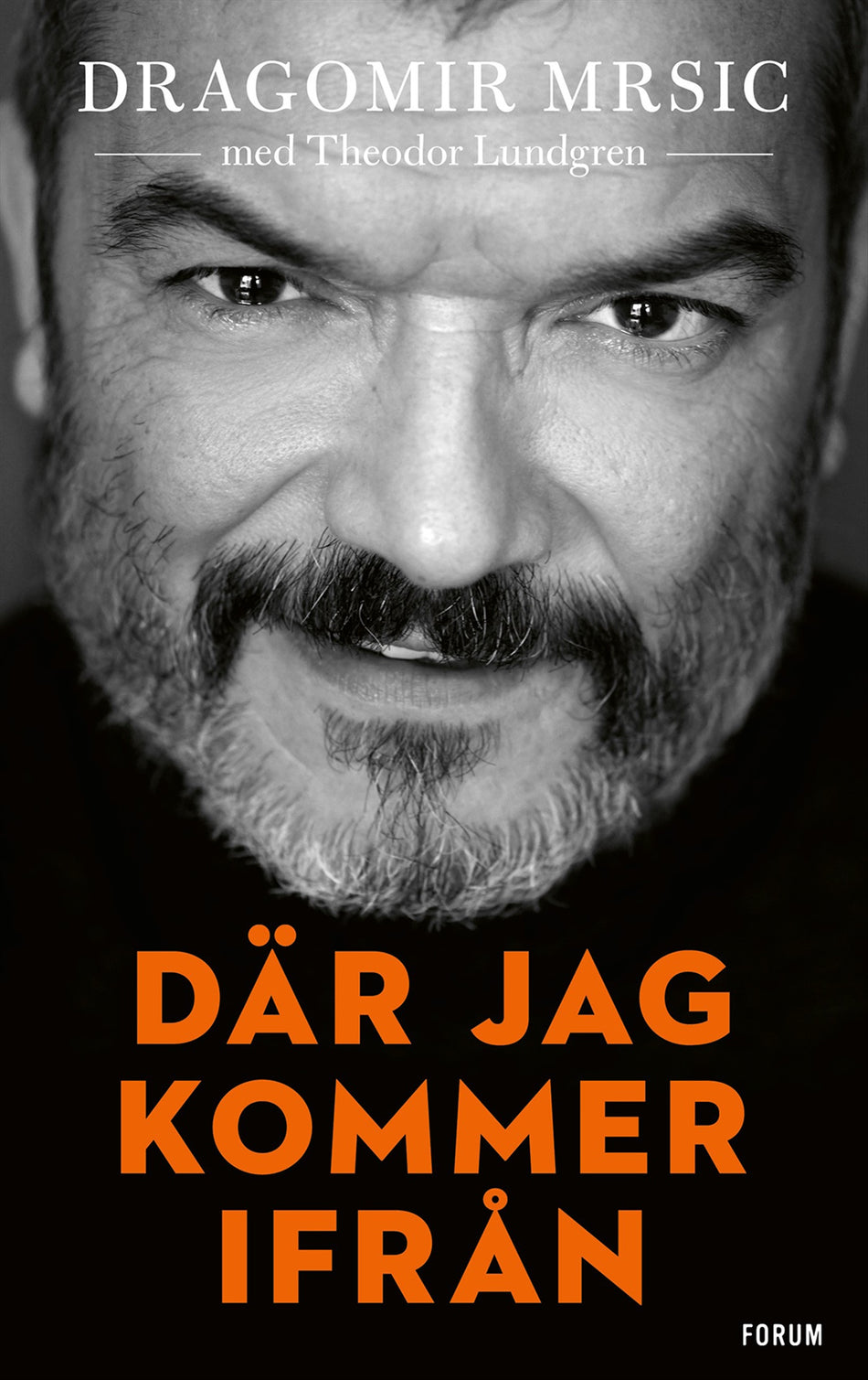 Valokuva kirjasta Dragomir "Gago" Mrsic / Theodor Lundgren Där jag kommer ifrån, kuuluu tuoteryhmään Ruots muu tieto.