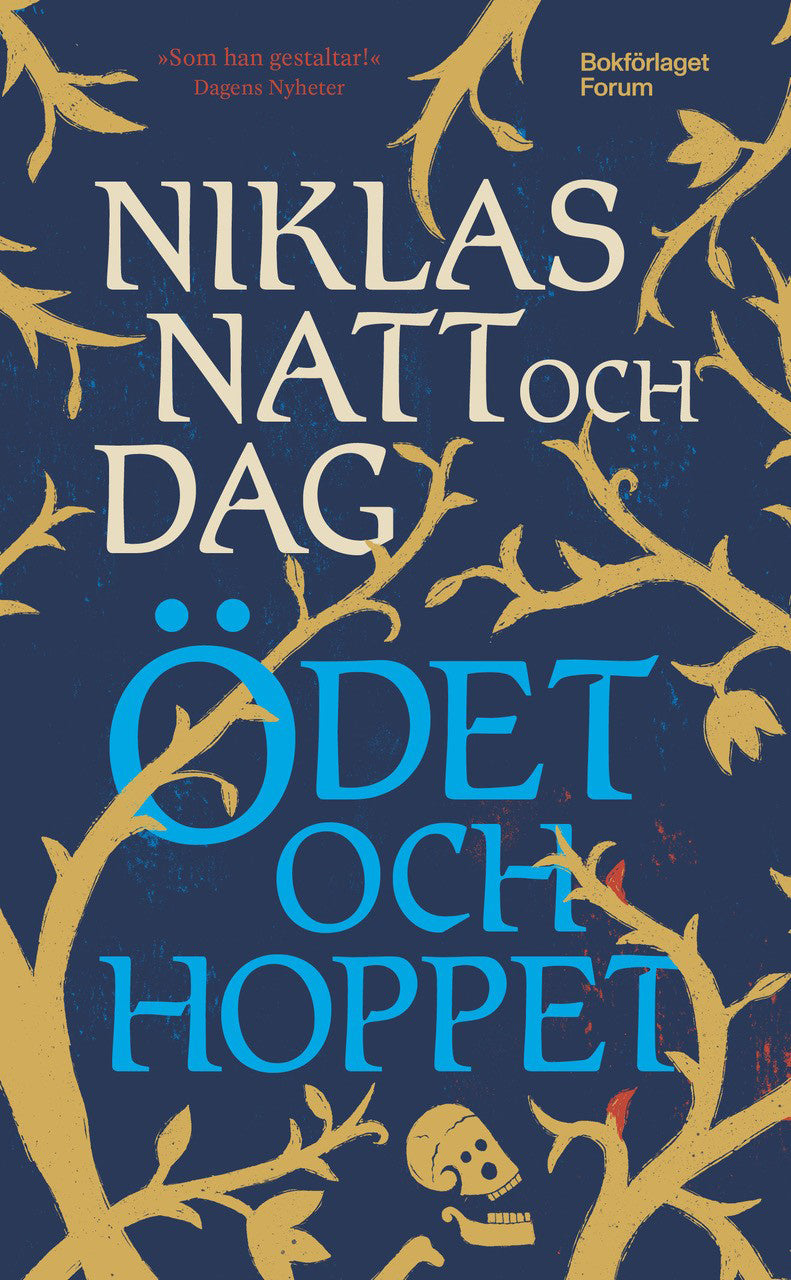 Valokuva kirjasta Niklas Natt och Dag Ödet och hoppet, kuuluu tuoteryhmään Ruots kaunokirjat.