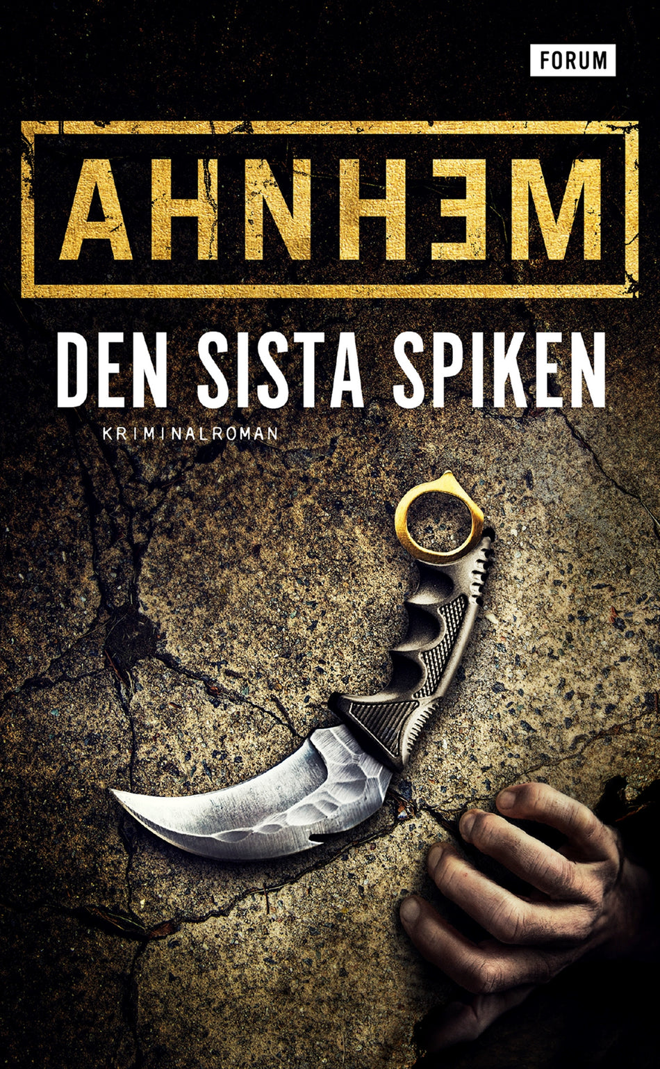 Valokuva kirjasta Stefan Ahnhem Den sista spiken, kuuluu tuoteryhmään Ruotsalaiset pokkarit.