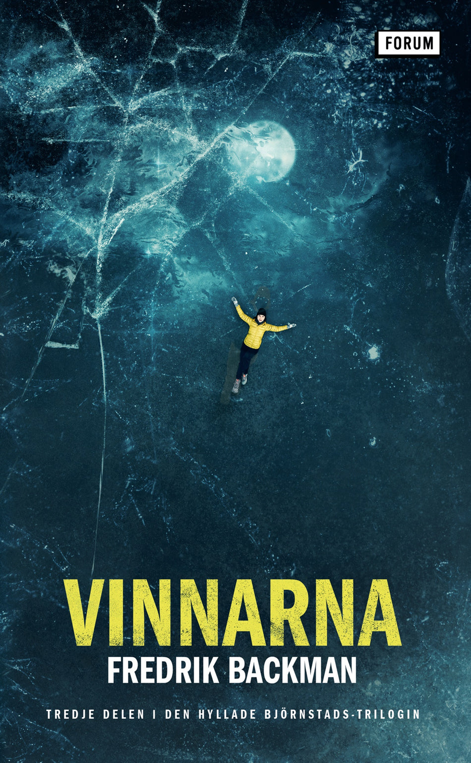 Valokuva kirjasta Fredrik Backman Vinnarna, kuuluu tuoteryhmään Ruots kaunokirjat.
