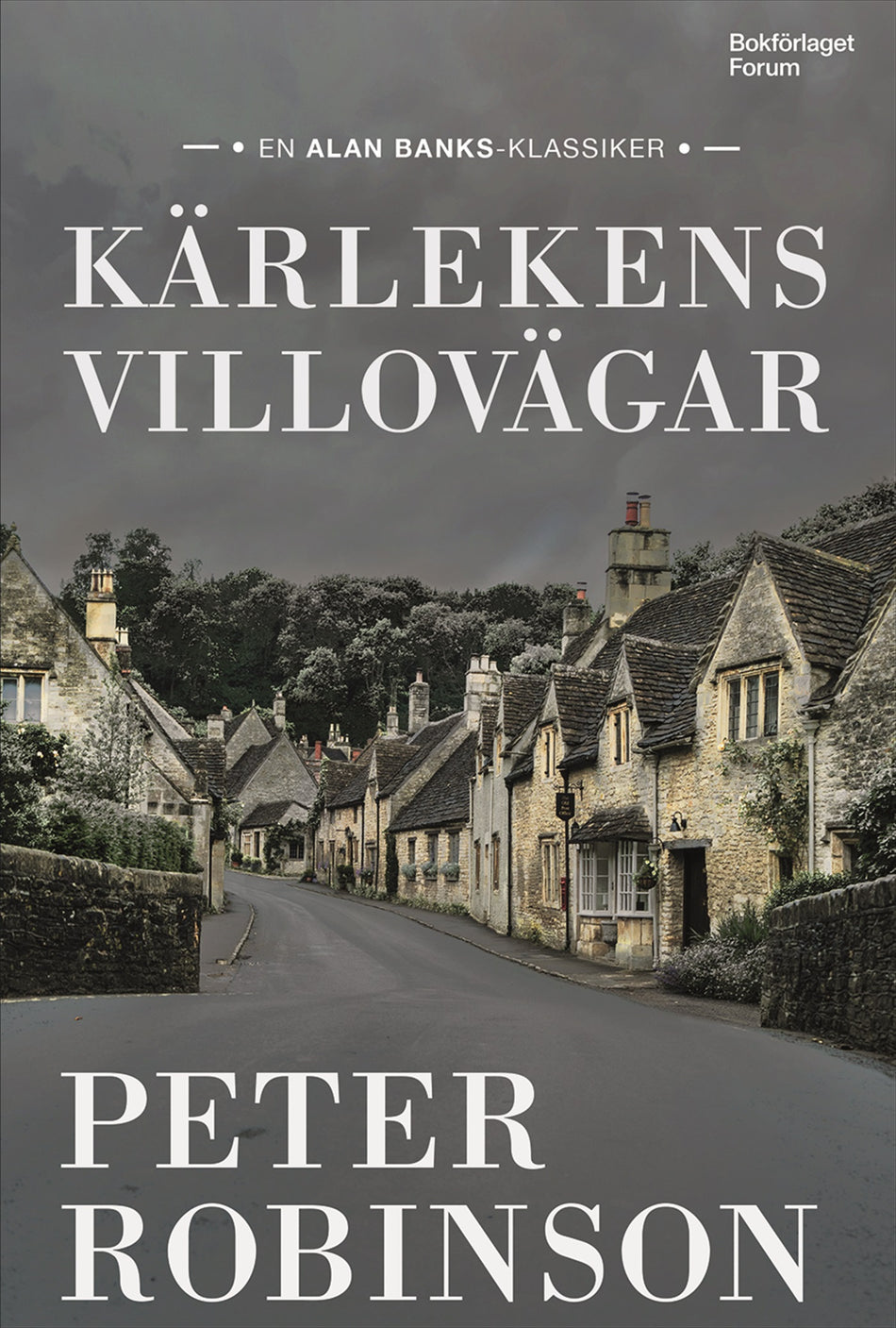 Valokuva kirjasta Peter Robinson Kärlekens villovägar, kuuluu tuoteryhmään Ruots kaunokirjat.